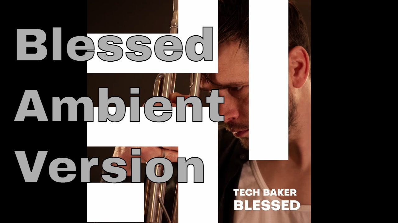 Watch Blessed - Ambient Version on YouTube Watch Blessed - Ambient Version on YouTube