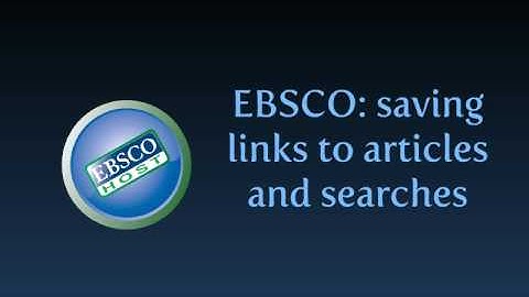 Saving links to articles & searches in Ebsco databases