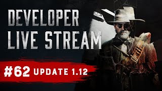 Update 1.12 | Developer Live Stream | Hunt: Showdown