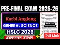 Pre-Final Exam 2025-26 Science Question Paper Solution | Karbi Anglong | HSLC 2026|JR Maths Tutorial