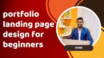 portfolio landing page design for beginners | Elementor landing page design | AB Robin