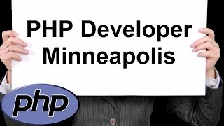 PHP Developer Minneapolis 888-411-2221 - Professional PHP Programming