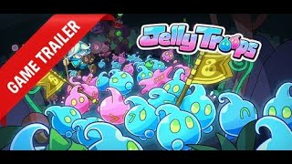 Jelly Troops Gameplay Trailer