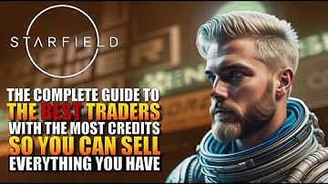 Sell Everything You Have Now: Starfield