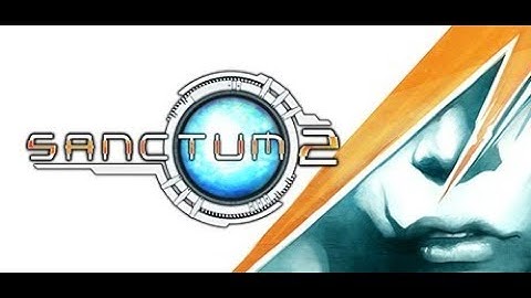 SANCTUM 2 - Introduction (Tutorial)
