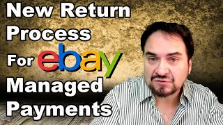 New Changes To Returns With eBay's Managed Payments видео