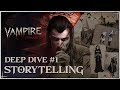 Vampire dynasty  deep dive 1  storytelling
