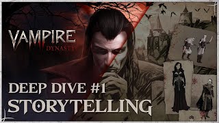 Vampire Dynasty | Deep Dive #1 - Storytelling screenshot 3