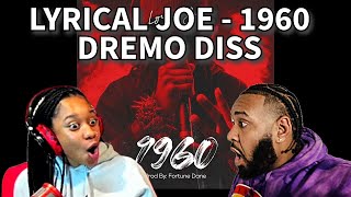 Lyrical Joe - 196O Dremo Diss Reaction