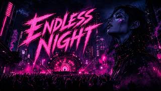 ENDLESS NIGHT | Melodic Techno / Progressive House (Lyric Video)