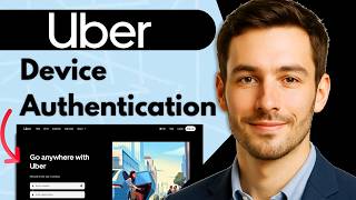 How To Fix Uber Driver Unable To Authenticate Device