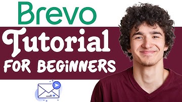 Brevo Tutorial For Beginners (Step-by-Step Email Marketing Tutorial)