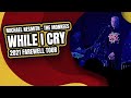 While I Cry (Michael Nesmith) - The Monkees Farewell Tour - Stubb&#39;s - Austin, TX. 9.23.2021