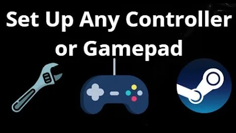How to Set Up Any Controller or Gamepad in Steam - Complete Guide