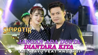 Laila Ayu Feat Andi KDI - Jangan Ada Dusta Diantara Kita - Simpatik Music (OMV) (Instrumental)