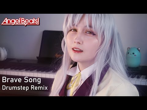 Brave Song • Angel Beats ED - Drumstep Remix feat @davidguthriemusic