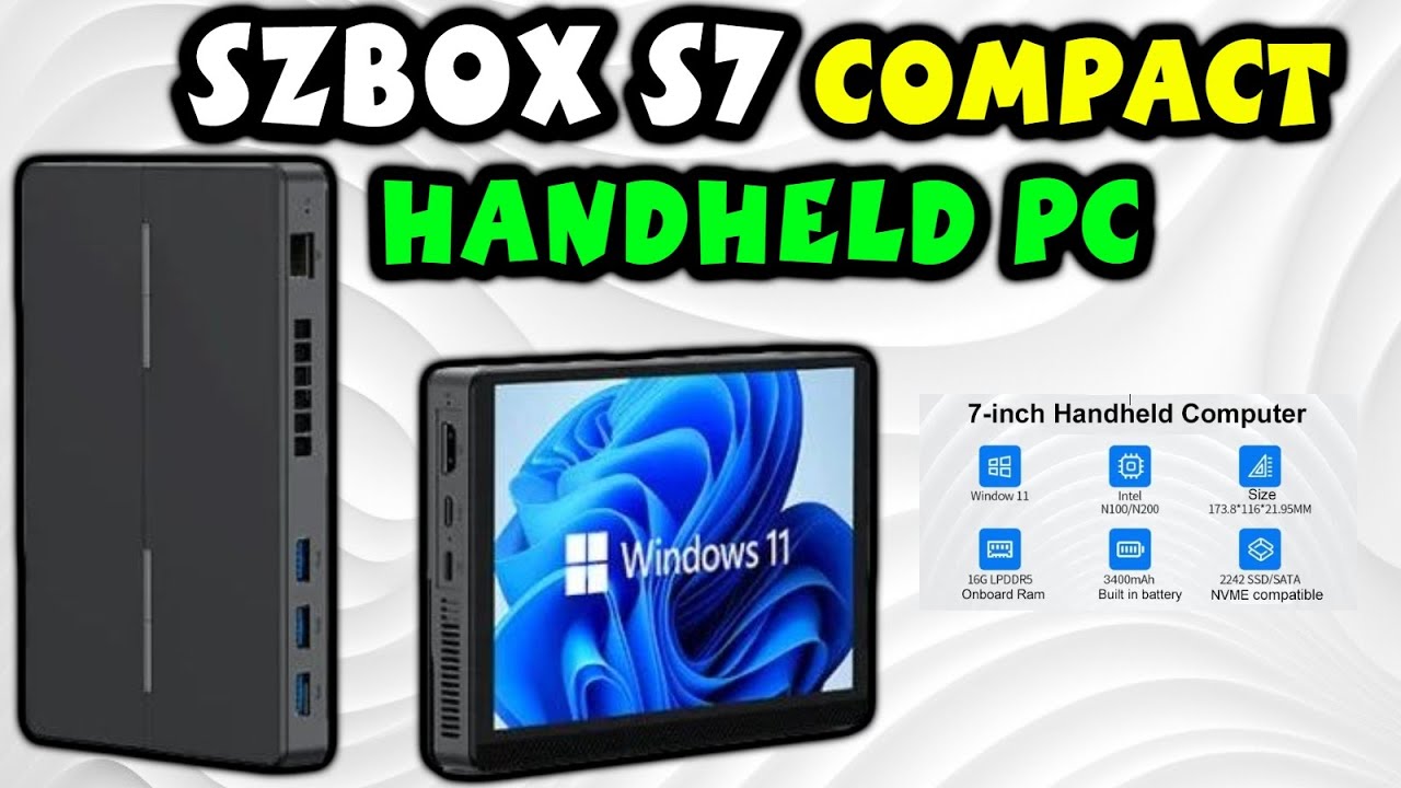 SZBOX S7 ミニPC SZBOX S7: Compact Handheld PC with a 7-Inch Screen and Alder Lake