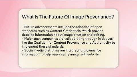 What Is The Future Of Image Provenance? - Everyday-Networking