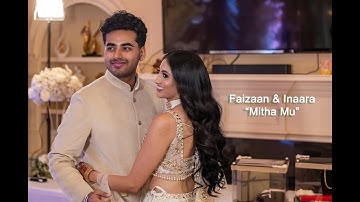 Faizaan & Inaara Mitha Mu: A Cinematic Journey of Love | HD Film by Reyan Zain Karmali