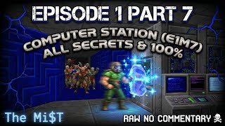 Doom 1993 E1M7: Computer Station | All Secrets & 100% | Raw No Commentary ☠️