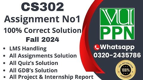 CS302 Assignment 1 100% Correct Solution Fall 2024 CS302 Assignment 1 Solution 2024 #cs302
