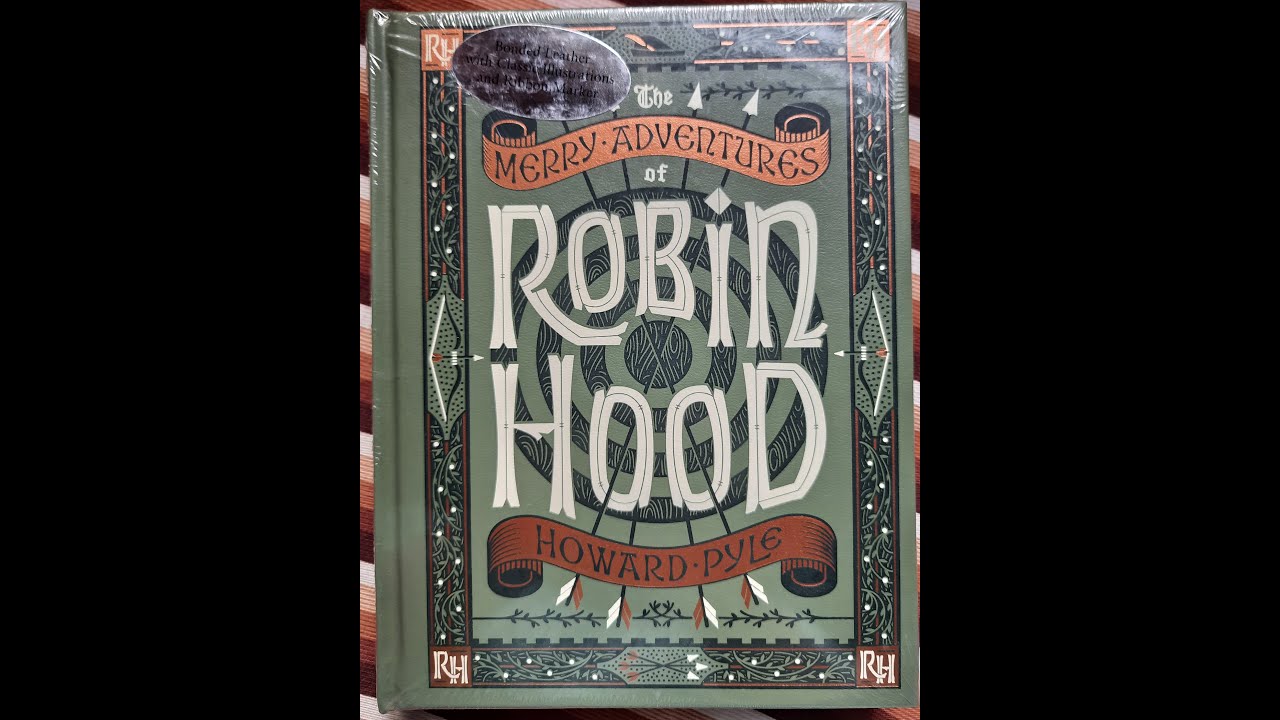 The Merry Adventures of Robin Hood Leather Bound Illustrated Edition by Barnes & Noble Flip Through