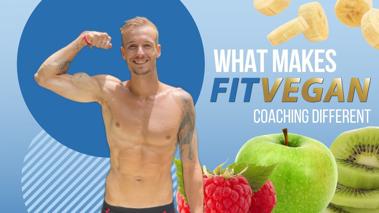 What Makes Fit Vegan Coaching Different? YouTube