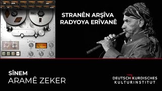 Aramê Zeker - Sînem