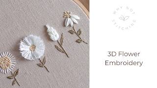 How to Make a 3D Embroidered Flower | Step-by-Step Tutorial