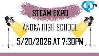 Anoka High School STEAM Expo 2026 | Anoka High School | QCTV