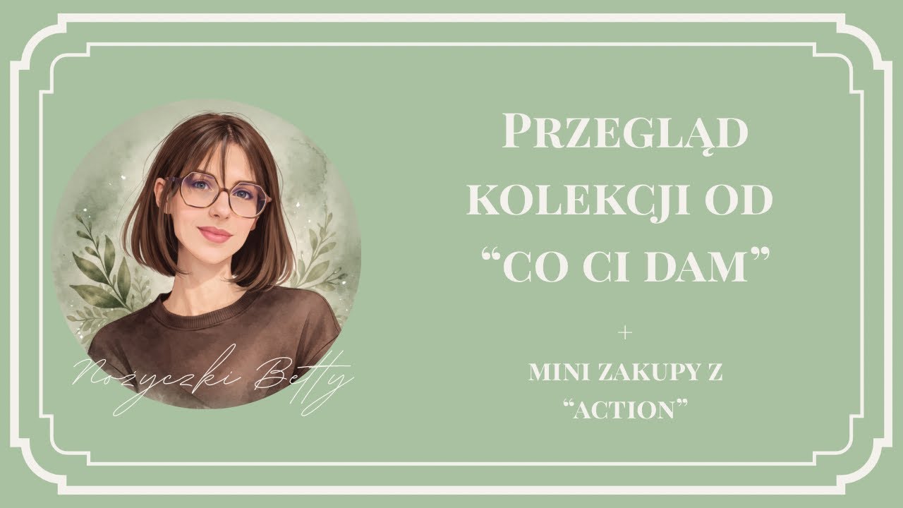 PRZEGLĄD KOLEKCJI OD „CO CI DAM” / mini zakupy z Action 🛍️