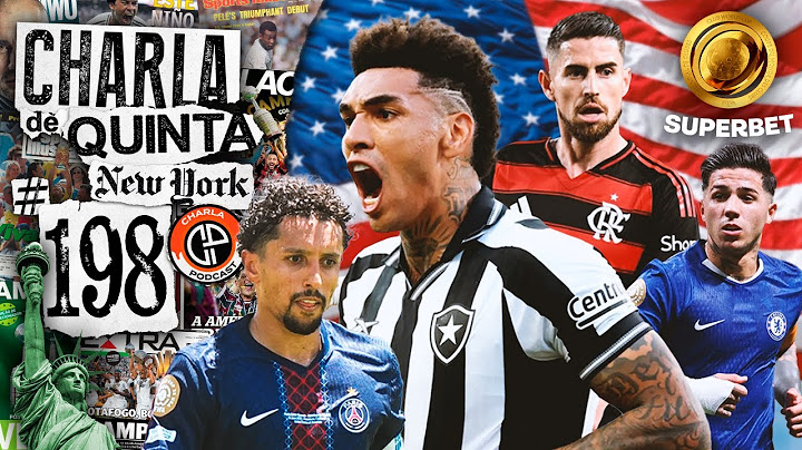 BOTAFOGO PEGA O PSG EM JOGO DECISIVO! FLAMENGO VEM FORTE PRA ENFRENTAR O CHELSEA!