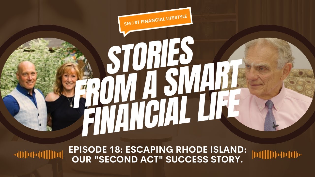 Episode 18: Escaping Rhode Island: Our "Second Act" Success Story.
