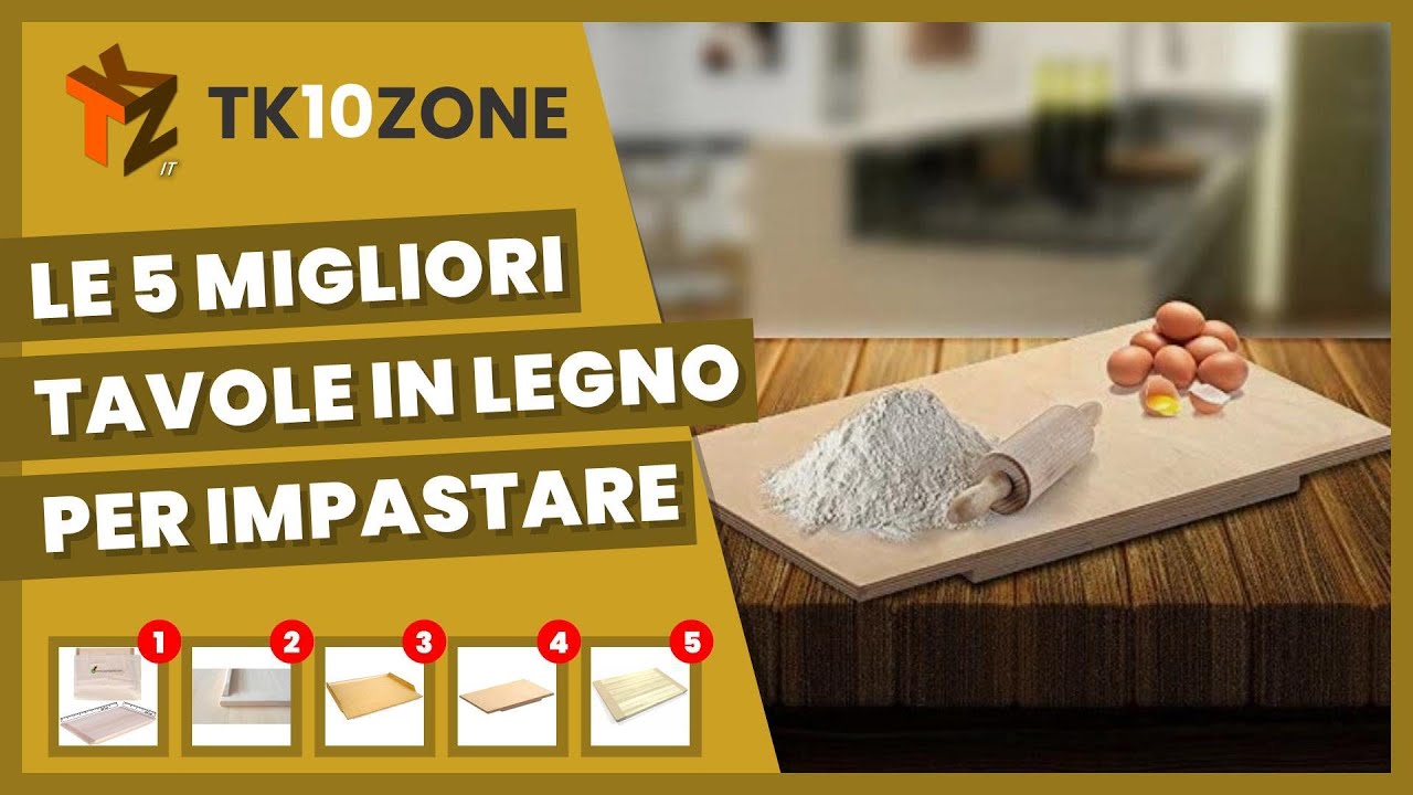 Le 5 migliori tavole in legno per impastare 