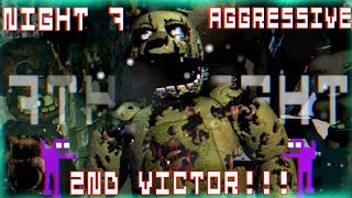 Night 7 Aggressive Mode COMPLETED! - Five Nights at Freddys 3