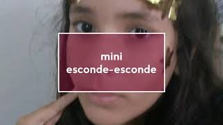 Mini Esconde Esconde Feat Hapy Mary E Sofia