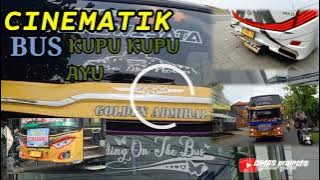 DJ tumanidang, versi CINEMATIK bus.KUPU KUPU AYU.👍