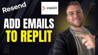 ADDING EMAILS TO YOUR REPLIT APP WITH RESEND (Step-by-Step Tutorial)