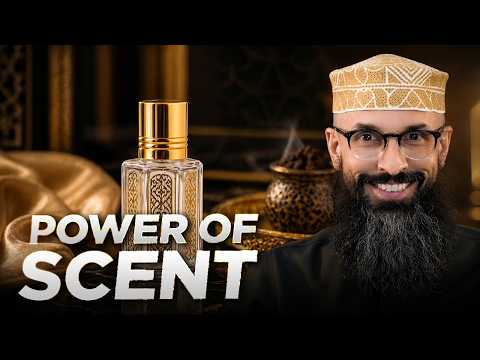 Why the Prophet ﷺ Loved Fragrance (Science Explains It) | Imam John Starling