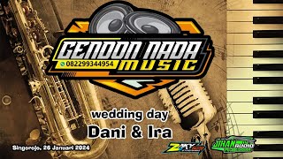 🔴LIVE perform GENDON NADA Music // wedding DANI & IRA // JIHAN AUDIO // Singorojo, 26 Januari 2024🔴