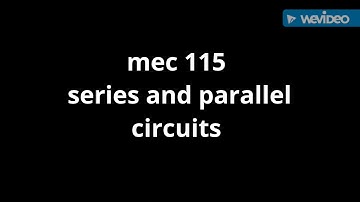 mec 115 series and parallel circuits