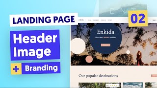 Landing Page Design Process in Figma: Header Image and Branding – Part 2