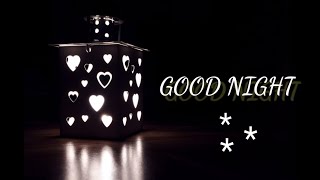 Good Night & Sweet Dreams! Music🎶Спокойной Ночи  И Сладких Снов🎶Музыка