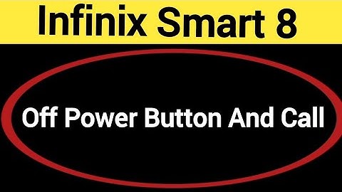 How to turn off power button and call, Infinix Smart 8 me power button and call off kaise karen