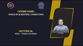 Lecture 38: PETSc - Turing patterns