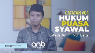 SEPUTAR PUASA SYAWAL