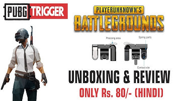 PUBG Mobile Controller and Trigger Switch Unboxing | In Hindi