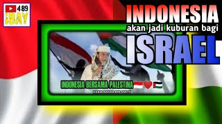 CERAMAH HABIB BAHAR BIN SMITH TENTANG PALESTINA DAN ISRAEL (indonesia akan jadi kuburan israel)