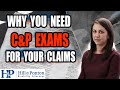Why You May Need That C&P Exam (2021 VA Benefits)