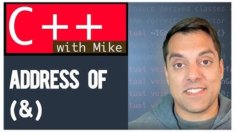 Address of operator & | Modern Cpp Series Ep. 18
